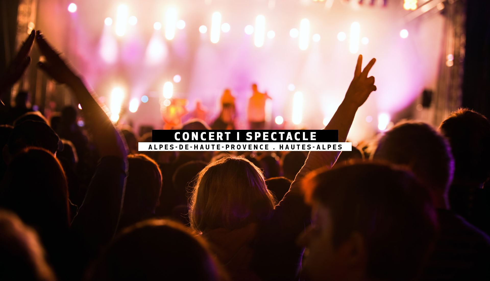 CONCERT | SPECTACLE