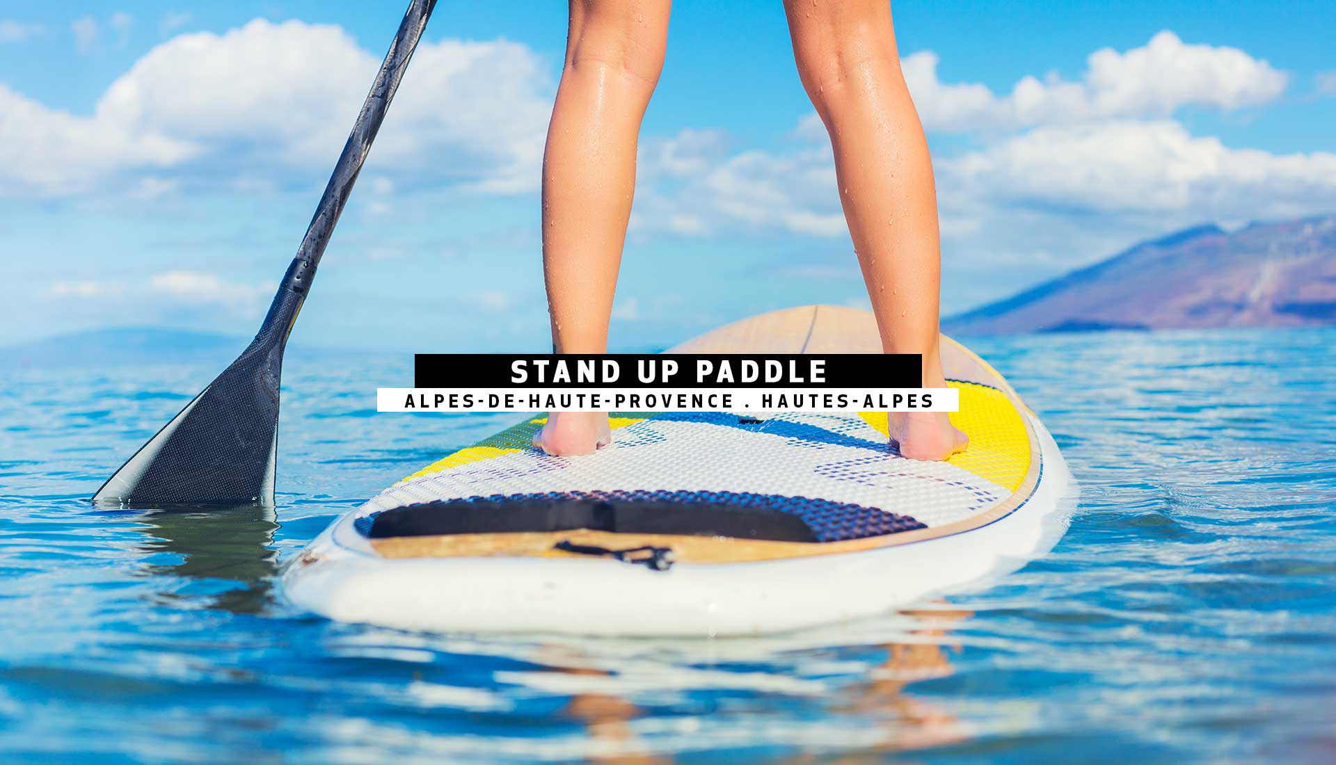 STAND UP PADDLE